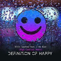 Nitin Sawhney – Definition Of Happy (feat. I Am Roze) [High Contrast Remix]