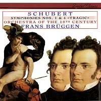Schubert: Symphonies Nos. 1 & 4