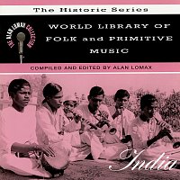 Přední strana obalu CD World Library Of Folk And Primitive Music: India, "The Historic Series" - The Alan Lomax Collection