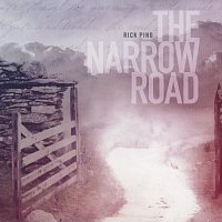 Rick Pino – The Narrow Road