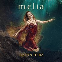 Melia – Ozean Herz