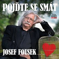 Josef Fousek – Fousek: Pojďte se smát CD-MP3
