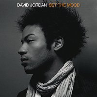 David Jordan – Set The Mood