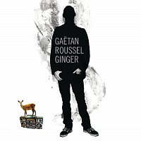 Gaetan Roussel – Ginger