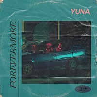Yuna – Forevermore