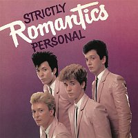 The Romantics – Strictly Personal