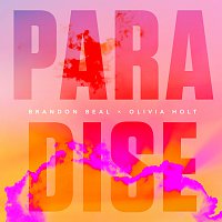 Brandon Beal, Olivia Holt – Paradise