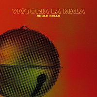 Victoria La Mala – Jingle Bells