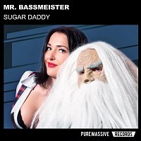 Mr. Bassmeister – Sugar Daddy