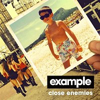 Example – Close Enemies (Remixes)
