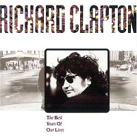 Richard Clapton – The Best Years of Our Lives