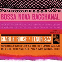 Charlie Rouse – Bossa Nova Bacchanal
