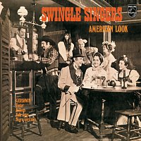 The Swingle Singers – American Look