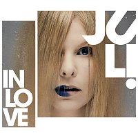 Juli – In Love
