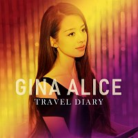 Gina Alice – Travel Diary