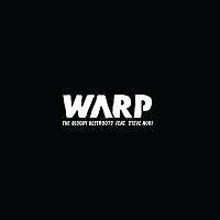 The Bloody Beetroots – Warp [feat. Steve Aoki]