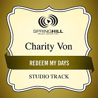 Charity Von – Redeem My Days