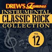 Přední strana obalu CD Drew's Famous Instrumental Classic Rock Collection [Vol. 12]