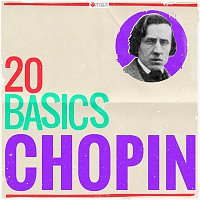 Various  Artists – 20 Basics: Chopin (20 Classical Masterpieces)