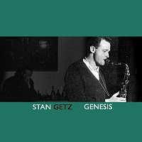 Stan Getz – Genesis