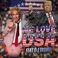 Rud Stewart, D J Trump – We Love Usa [Live] (feat. D J Trump)