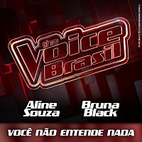 Aline Souza, Bruna Black – Voce Nao Entende Nada [Ao Vivo]