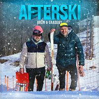 Ar0n & Gaaseby – Afterski