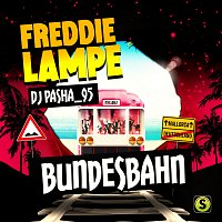 Freddie Lampe, DJ Pasha_95 – Bundesbahn
