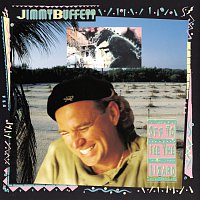 Jimmy Buffett – Off To See The Lizard