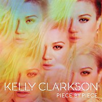 Kelly Clarkson – Piece By Piece