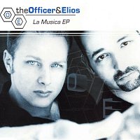 The Officer & Elios – La Musica EP