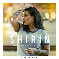 Shirin – Together We Are Weak (Live Session)