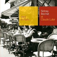 Sidney Bechet – Sydney Bechet Et Claude Luter