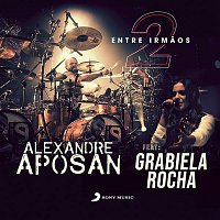 Alexandre Aposan, Gabriela Rocha – Atos 2