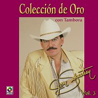 Joan Sebastian – Colección De Oro, Vol. 3: Con Tambora