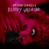 Machine Gun Kelly – bloody valentine