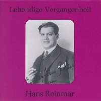 Hans Reinmar – Lebendige Vergangenheit - Hans Reinmar