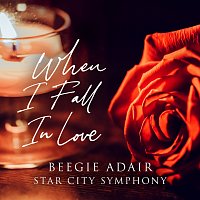 Beegie Adair, Star City Symphony – When I Fall In Love