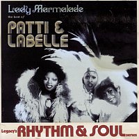 Patti LaBelle – Lady Marmalade: The Best Of Patti & Labelle