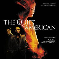 Craig Armstrong – The Quiet American [Original Motion Picture Soundtrack]