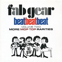 Přední strana obalu CD Fab Gear! Beat Beat Beat, Vol. 2: More Mop Top Rarities