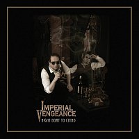 Imperial Vengeance – Night Boat To Cairo