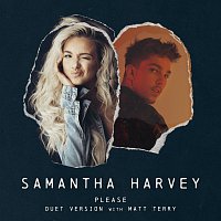 Samantha Harvey, Matt Terry – Please [Duet Version]