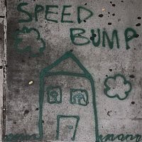 Sawyer Nunes – Speed Bump