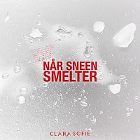 Clara Sofie – Nar Sneen Smelter