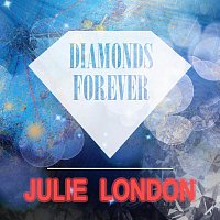 Julie London – Diamonds Forever