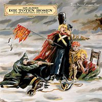 Die Toten Hosen – Auf dem Kreuzzug ins Gluck [Jubilaumsedition Remastered]