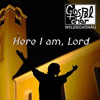 Gospelchor Wildschonau – Here I Am, Lord