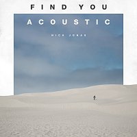 Nick Jonas – Find You [Acoustic]