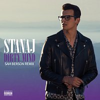 Stanaj, Ty Dolla $ign – Dirty Mind [Sam Berson Remix]